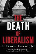 The Death of Liberalism