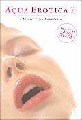 Aqua Erotica 2: 12 Stories