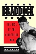 Braddock: The Rise of the Cinderella Man