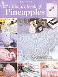 Ultimate Book of Pineapples