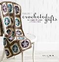 Interweave Presents Crocheted Gifts: Irresistable Projects to Make & Give Cover
