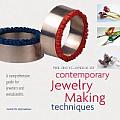 The Encyclopedia of Contemporary Jewelry Making Techniques Cover