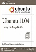 Ubuntu 11.04 Unity Desktop Guide