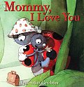Mommy, I Love You Cover