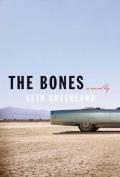 The Bones: A Novel