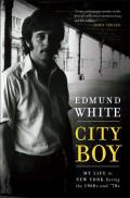 City Boy: My Life in New York During the 1960s and '70s Cover