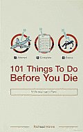 101 Things to Do before You Die