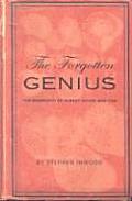 The Forgotten Genius: The Biography of Robert Hooke 1635-1703 Cover