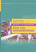 Methods in Bioengineering: Stem Cell Bioengineering