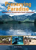 Preserving Paradise: Opportunities in Volunteering for Hawaii's Environment
