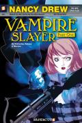 Nancy Drew Graphic Novels #01: Vampire Slayer, Part One Cover