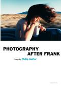 Photography After Frank (09 Edition)
