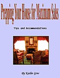 Prepping Your Home for Maximum Sales (Home Harmony Series)