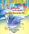 La Gallinita En La Ciudad: The Little Hen in the City Cover