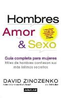 Hombres, Amor & Sexo: Gu?a Completa Para Mujeres