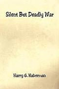 Silent But Deadly War (Large Print) Cover