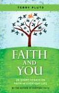 Faith and You