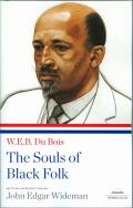 W.E.B. Du Bois: The Souls of Black Folk