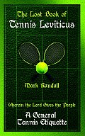The Lost Book of Tennis Leviticus