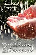 When the Rains Descend