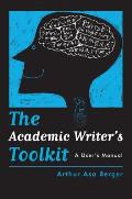 The Academic Writer's Toolkit: A User's Manual Cover