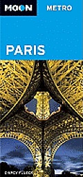 Moon Metro Paris (Moon Handbooks Metro Paris)