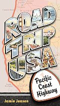 Road Trip USA Pacific Coast Highway (Road Trip USA)