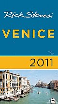 Rick Steves' Venice 2011 (Rick Steves' Venice)