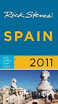 Rick Steves' Spain 2011 with Map (Rick Steves' Spain)