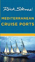 Rick Steves' Mediterranean Cruise Ports (Rick Steves' Mediterranean Cruise Ports) Cover