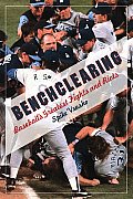 Benchclearing: Baseball's Greatest Fights and Riots Cover