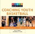 Knack Coaching Youth Basketball: Step-By-Step Strategy, Mechanics & Drills for Consistent Success (Knack: Make It Easy)