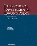 International Environmental Law and Policy, Treaty Supplement, 2011 (11 Edition)
