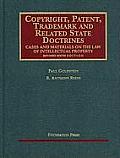 Copyright, Patent, Trademark and Related State Doctrines - Revised (6TH 10 Edition)