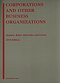 Corporations and Other Business Organ. -2010 Edition (10 - Old Edition)