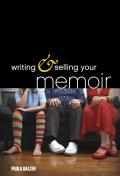 Writing & Selling Your Memoir Cover