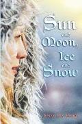 Sun and Moon, Ice and Snow Cover