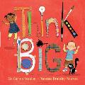 Think Big