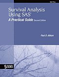 Survival Analysis Using SAS: A Practical Guide