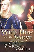 With Nine You Get Vanyr Cover
