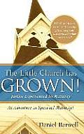 The Little Church Has Grown