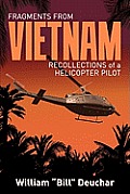 Fragments from Vietnam: Recollections of a Helicopter Pilot