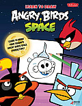 Learn to Draw Angry Birds Space (Learn to Draw)