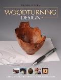 Woodturning Design: Using Shape, Proportion, and Decoration Cover
