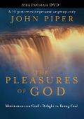 The Pleasures of God: Meditations on God's Delight in Being God Cover