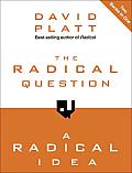 The Radical Question and a Radical Idea Cover
