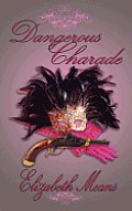 Dangerous Charade