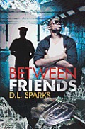 Between Friends (Urban Renaissance)