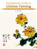 Plum, Orchid, Bamboo and Chrysanthemum (Beginner's Guide to Chinese Painting)