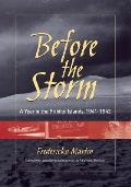 Before the Storm: A Year in the Pribilof Islands, 1941-1942